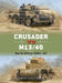 Crusader vs M13/40