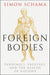 Foreign Bodies