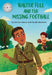 Reading Champion: Walter Tull and the Missing Football