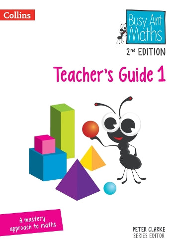 Teacher’s Guide 1 (Busy Ant Maths 2nd Edition
