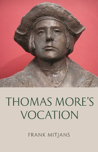 Thomas More's Vocation