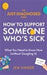 The Just Diagnosed Guide: How to Support Someone Who’s Sick