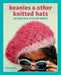 Beanies and Other Knitted Hats