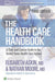 The Health Care Handbook