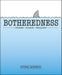Botheredness