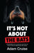 It's Not About the Bats
