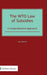 The WTO Law of Subsidies