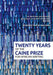 Twenty Years of the Caine Prize for African Writing