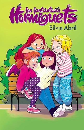 Las Hormiguets 1 / The Fantastic Hormiguets 1