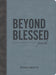 Beyond Blessed (Journal)