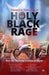 Towards A Theology of Holy Black Rage