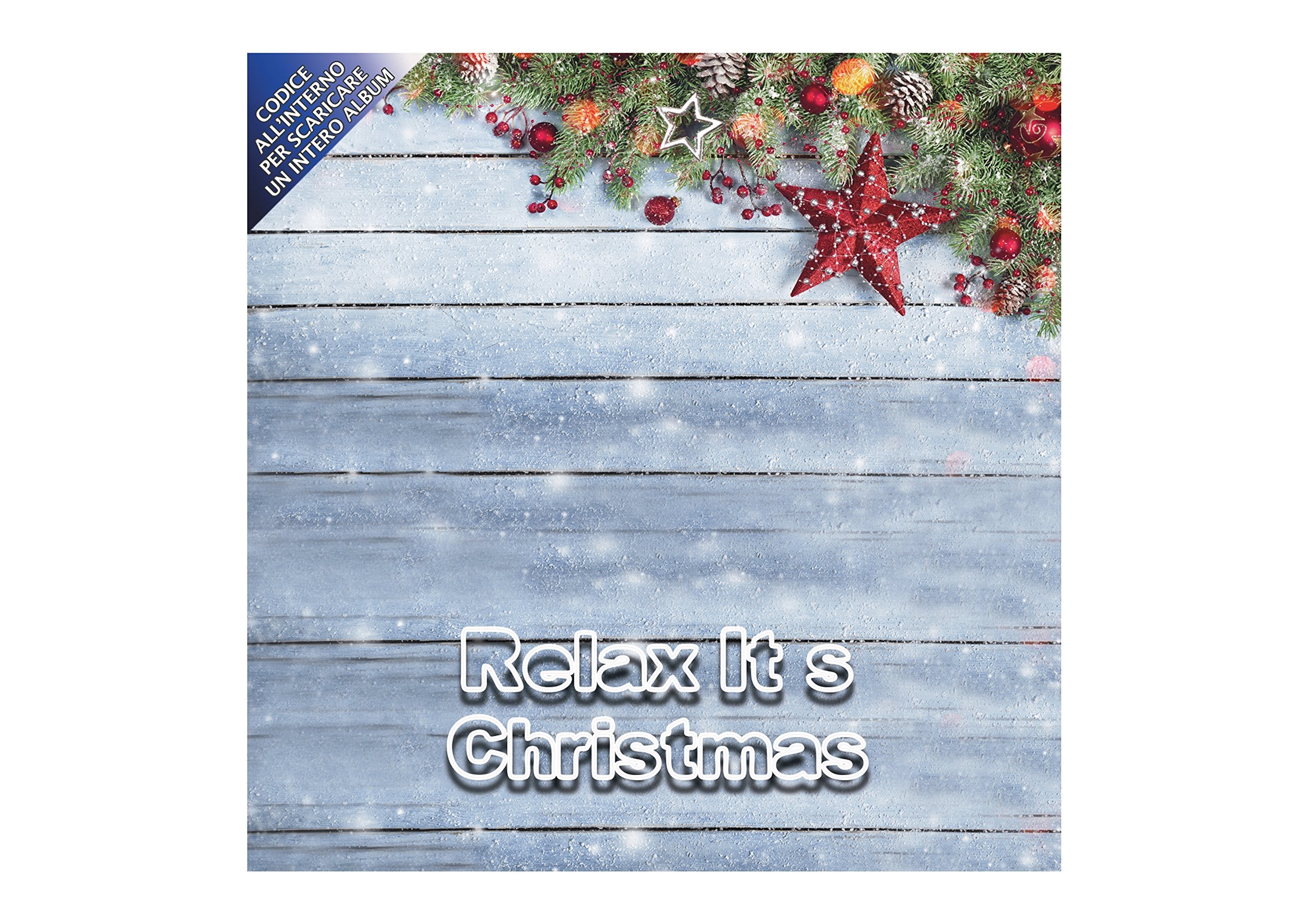 Relax It's Christmas