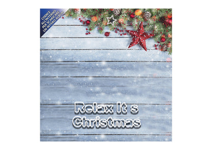 Relax It's Christmas