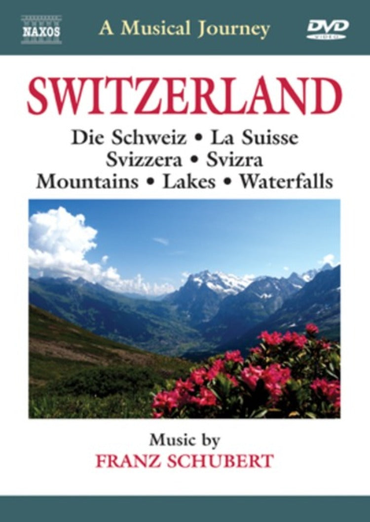 A Musical Journey: Switzerland