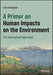 A Primer on Human Impacts on the Environment