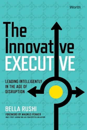 The Innovative Executive