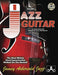 Volume 1: Jazz Guitar - How To Play Jazz & Improvise