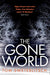 The Gone World