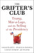 The Grifter's Club