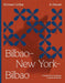 BilbaoNew YorkBilbao