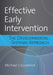 Effective Early Intervention