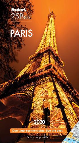 Fodor's Paris 25 Best 2020