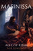Masinissa: Ally of Rome