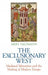 The Exclusionary West