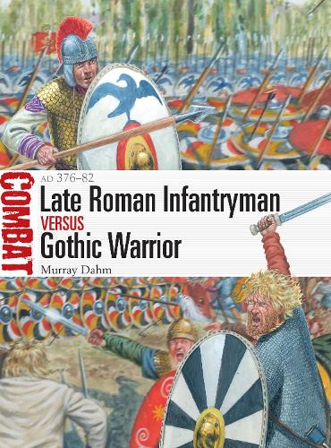 Late Roman Infantryman vs Gothic Warrior