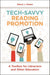 Tech-Savvy Reading Promotion