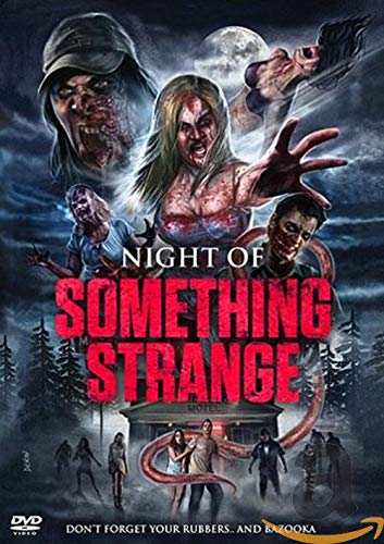 Night of something strange