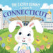 The Easter Bunny is Coming to Connecticut