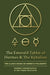 The Emerald Tablet of Hermes & The Kybalion
