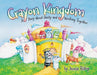 Crayon Kingdom Paperback