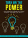 Turn on the Power