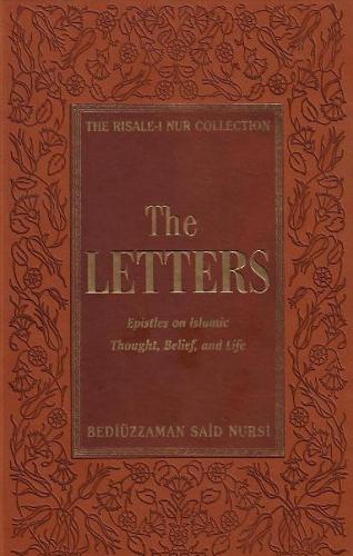 The Letters: Epistles on Islamic Thought, Belief and Life (The Risale-I Nur Collection Series