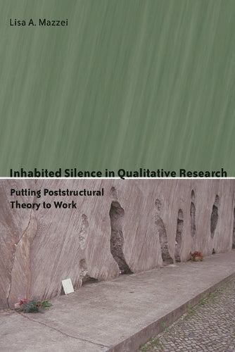 Inhabited Silence in Qualitative Research