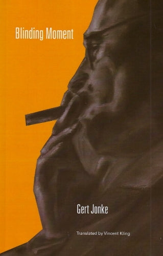Blinding Moment (Studies in Austrian Literature, Culture, and Thought