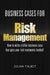Business Cases for Risk Management