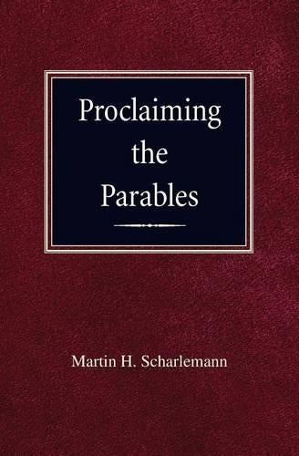 Proclaiming the Parables