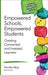 Empowered Schools, Empowered Students: Creating Connected and Invested Learners (Corwin Connected Educators Series