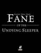 Raging Swan's Fane of the Undying Sleeper