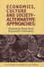 Economics, Culture & Society
