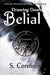 Drawing Down Belial