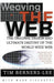 Weaving the Web