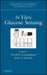 In Vivo Glucose Sensing