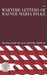 Wartime Letters of Rainer Maria Rilke