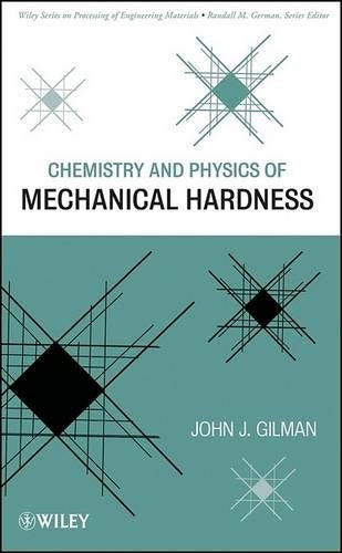 Chemistry and Physics of Mechanical Hardness