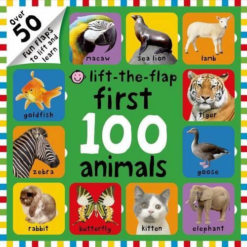 First 100 Lift-The-Flap: Animals