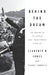 Behind the Dream